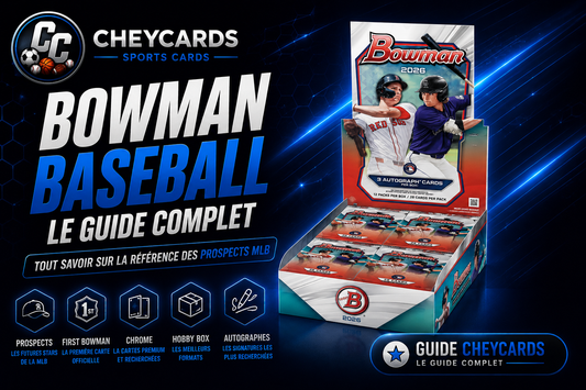 Bowman Baseball : tout comprendre avant d'acheter