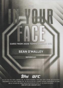 2026 Topps Chrome UFC #IYF-6 Sean O'Malley In Your Face